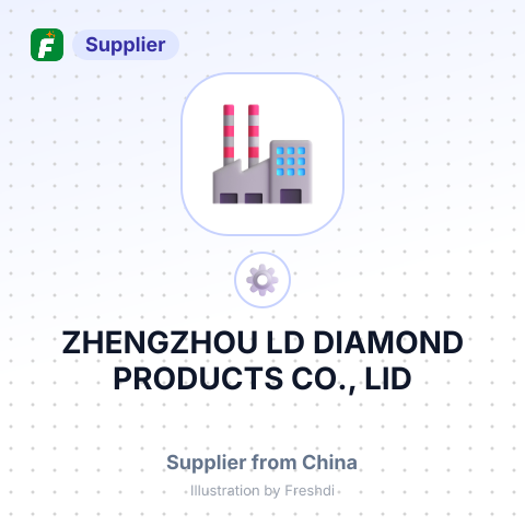 ZHENGZHOU LD DIAMOND PRODUCTS CO., LID – summary card, no photo uploaded yet
