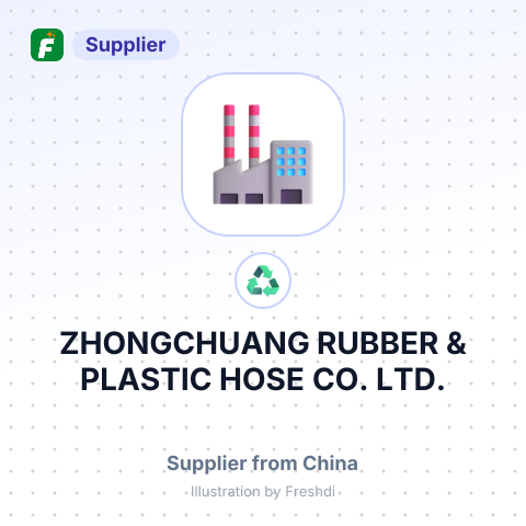 ZHONGCHUANG RUBBER & PLASTIC HOSE CO. LTD. – summary card, no photo uploaded yet