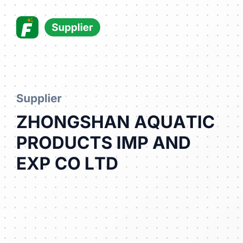 ZHONGSHAN AQUATIC PRODUCTS IMP AND EXP CO LTD – summary card, no photo uploaded yet