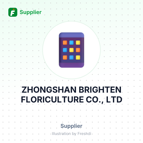 ZHONGSHAN BRIGHTEN FLORICULTURE CO., LTD – summary card, no photo uploaded yet