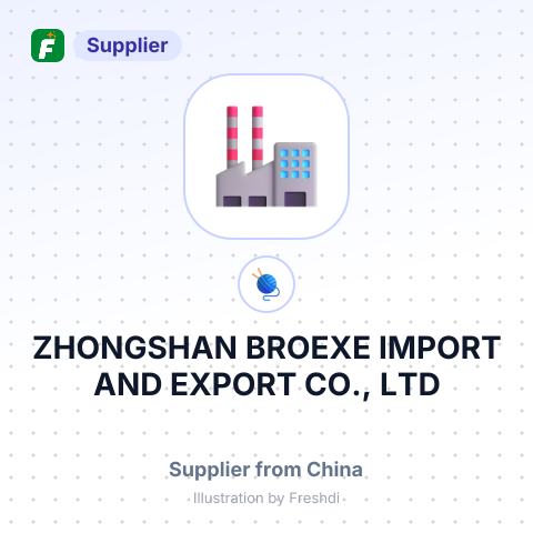 ZHONGSHAN BROEXE IMPORT AND EXPORT CO., LTD – summary card, no photo uploaded yet