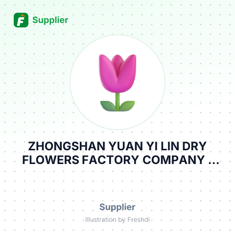 ZHONGSHAN YUAN YI LIN DRY FLOWERS FACTORY COMPANY – summary card, no photo uploaded yet