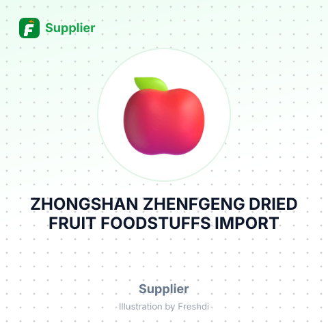 ZHONGSHAN ZHENFGENG DRIED FRUIT FOODSTUFFS IMPORT – summary card, no photo uploaded yet