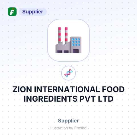 ZION INTERNATIONAL FOOD INGREDIENTS PVT LTD – summary card, no photo uploaded yet
