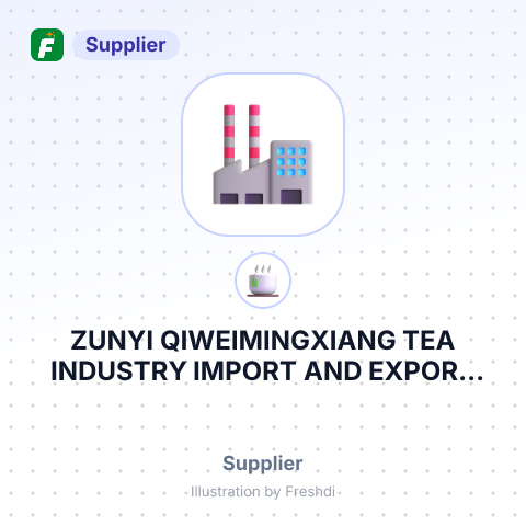 ZUNYI QIWEIMINGXIANG TEA INDUSTRY IMPORT AND EXPORT CO.,LTD – summary card, no photo uploaded yet