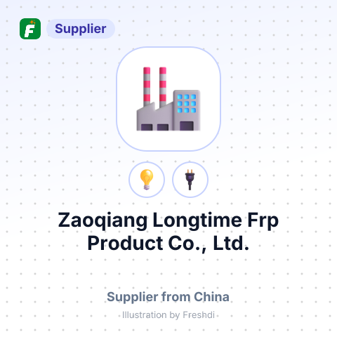 Zaoqiang Longtime Frp Product Co., Ltd. – summary card, no photo uploaded yet