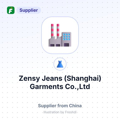 Zensy Jeans (Shanghai) Garments Co.,Ltd – summary card, no photo uploaded yet