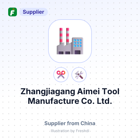 Zhangjiagang Aimei Tool Manufacture Co., Ltd. – summary card, no photo uploaded yet
