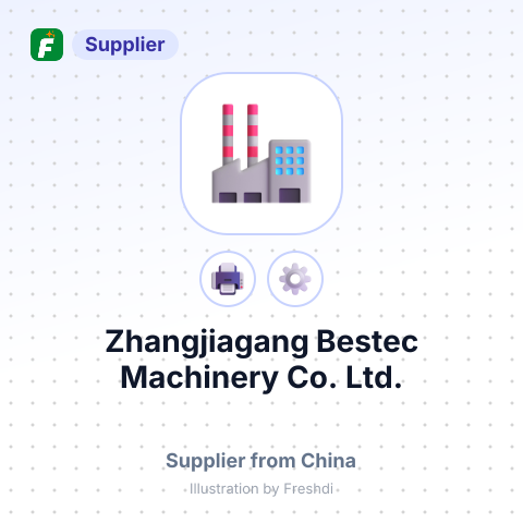Zhangjiagang Bestec Machinery Co., Ltd. – summary card, no photo uploaded yet