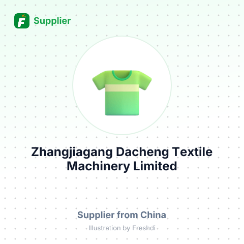 Zhangjiagang Dacheng Textile Machinery Limited – summary card, no photo uploaded yet
