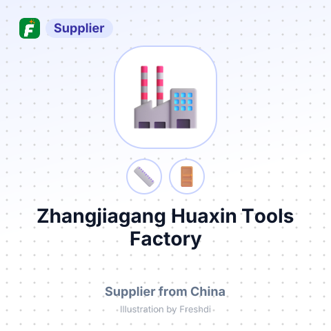 Zhangjiagang Huaxin Tools Factory – summary card, no photo uploaded yet