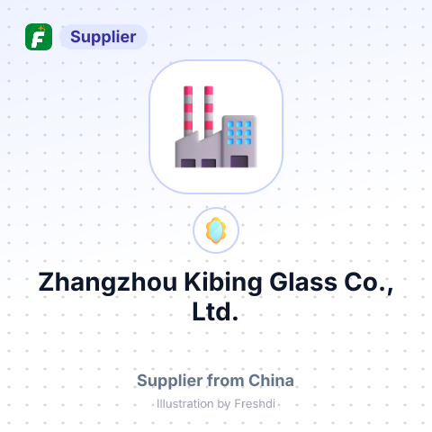 Zhangzhou Kibing Glass Co., Ltd. – summary card, no photo uploaded yet