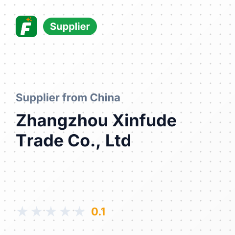 Zhangzhou Xinfude Trade Co., Ltd  – summary card, no photo uploaded yet