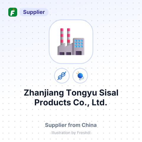 Zhanjiang Tongyu Sisal Products Co., Ltd. – summary card, no photo uploaded yet
