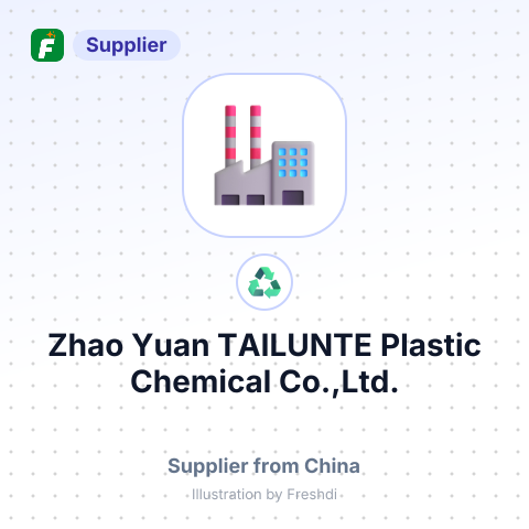 Zhao Yuan TAILUNTE Plastic Chemical Co.,Ltd. – summary card, no photo uploaded yet
