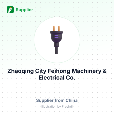 Zhaoqing City Feihong Machinery & Electrical Co., Ltd. – summary card, no photo uploaded yet