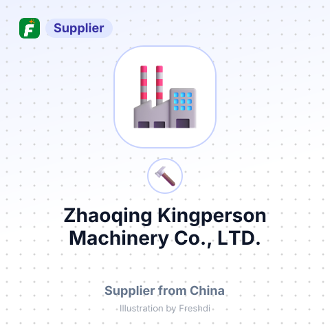 Zhaoqing Kingperson Machinery Co., LTD. – summary card, no photo uploaded yet