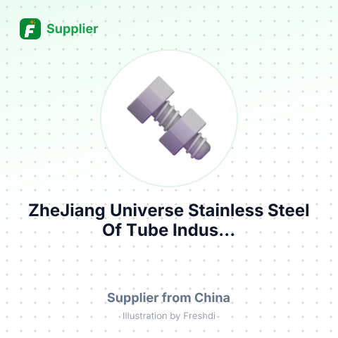ZheJiang Universe Stainless Steel Of Tube Indus... – summary card, no photo uploaded yet
