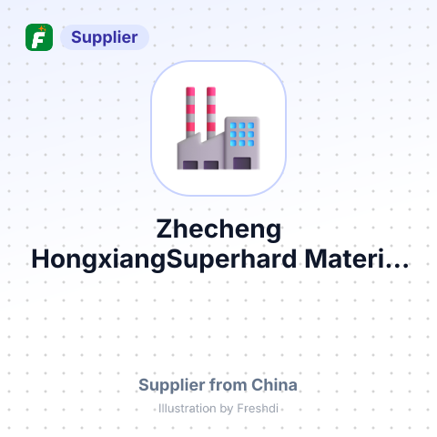 Zhecheng HongxiangSuperhard Material Co., Ltd – summary card, no photo uploaded yet