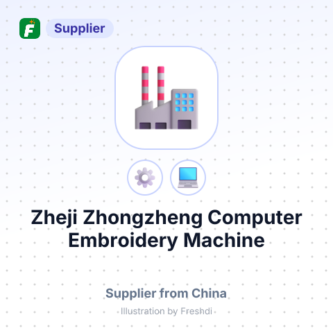 Zheji Zhongzheng Computer Embroidery Machine Factory – summary card, no photo uploaded yet