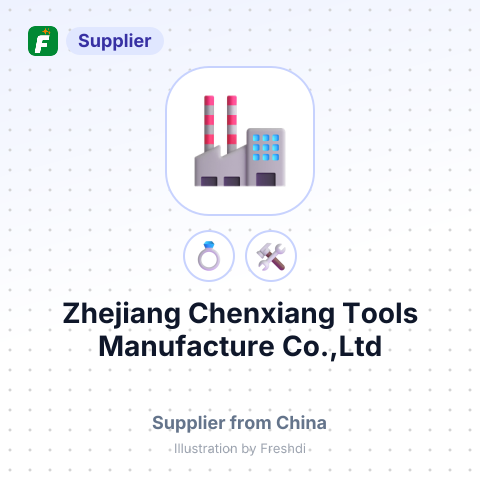 Zhejiang Chenxiang Tools Manufacture Co.,Ltd – summary card, no photo uploaded yet