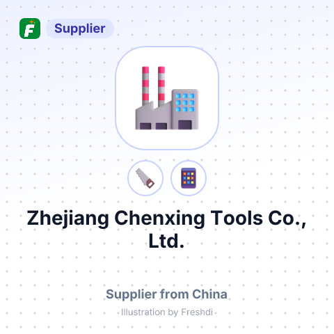 Zhejiang Chenxing Tools Co., Ltd. – summary card, no photo uploaded yet