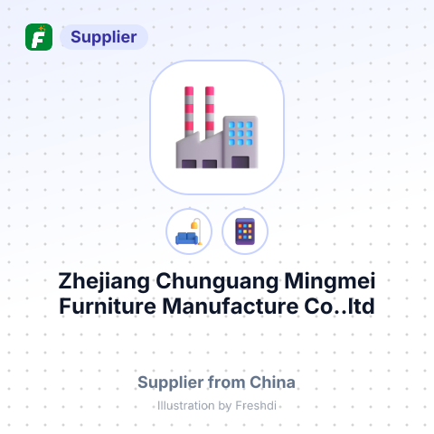 Zhejiang Chunguang Mingmei Furniture Manufacture Co..ltd – summary card, no photo uploaded yet