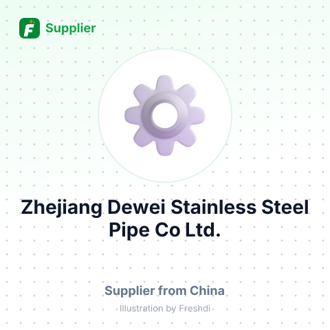 Zhejiang Dewei Stainless Steel Pipe Co,Ltd. – summary card, no photo uploaded yet