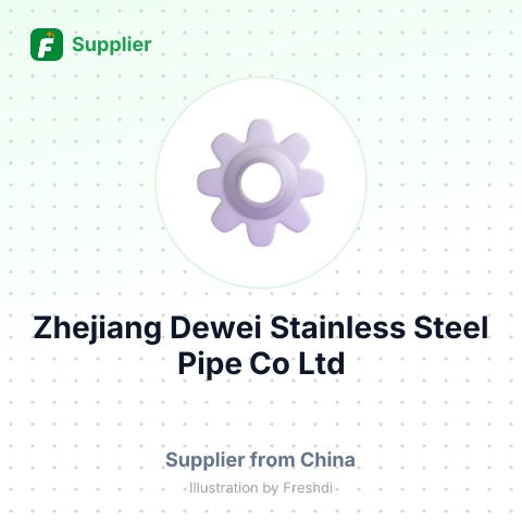 Zhejiang Dewei Stainless Steel Pipe Co,Ltd – summary card, no photo uploaded yet