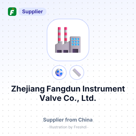 Zhejiang Fangdun Instrument Valve Co., Ltd. – summary card, no photo uploaded yet