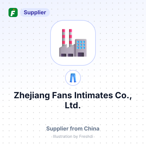 Zhejiang Fans Intimates Co., Ltd. – summary card, no photo uploaded yet
