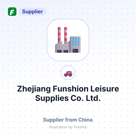 Zhejiang Funshion Leisure Supplies Co., Ltd. – summary card, no photo uploaded yet