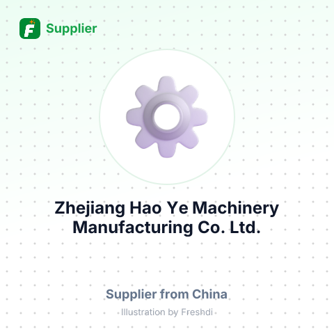 Zhejiang Hao Ye Machinery Manufacturing Co., Ltd. – summary card, no photo uploaded yet