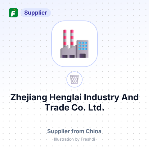 Zhejiang Henglai Industry And Trade Co., Ltd. – summary card, no photo uploaded yet