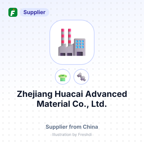 Zhejiang Huacai Advanced Material Co., Ltd. – summary card, no photo uploaded yet