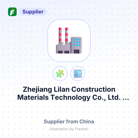 Zhejiang Lilan Construction Materials Technology Co., Ltd. Quzhou Branch – summary card, no photo uploaded yet