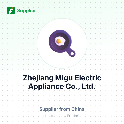 Zhejiang Migu Electric Appliance Co., Ltd. – summary card, no photo uploaded yet