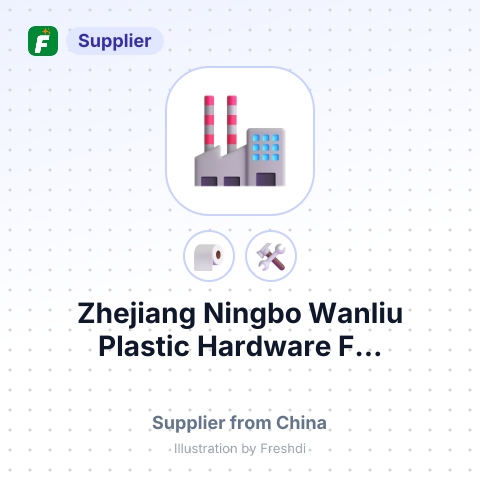 Zhejiang Ningbo Wanliu Plastic Hardware F... – summary card, no photo uploaded yet