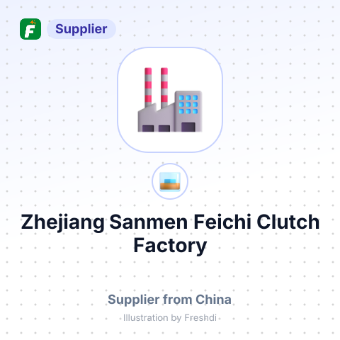 Zhejiang Sanmen Feichi Clutch Factory – summary card, no photo uploaded yet