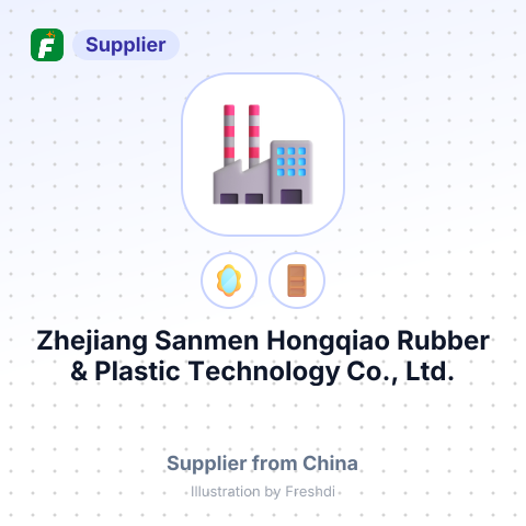 Zhejiang Sanmen Hongqiao Rubber & Plastic Technology Co., Ltd. – summary card, no photo uploaded yet