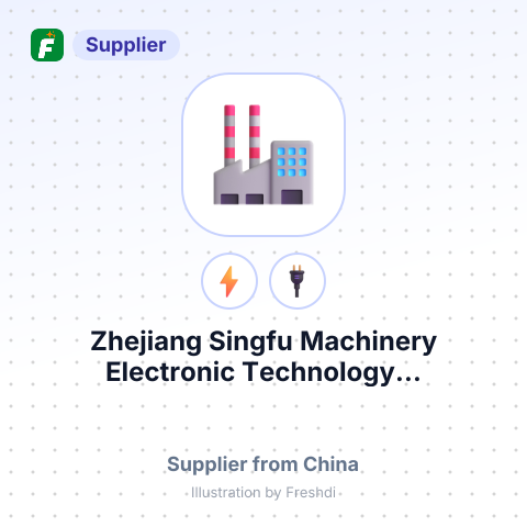 Zhejiang Singfu Machinery Electronic Technology... – summary card, no photo uploaded yet