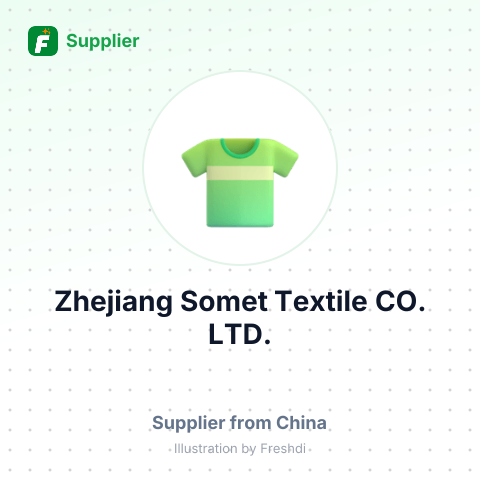 Zhejiang Somet Textile CO., LTD. – summary card, no photo uploaded yet