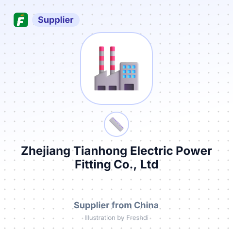 Zhejiang Tianhong Electric Power Fitting Co., Ltd – summary card, no photo uploaded yet