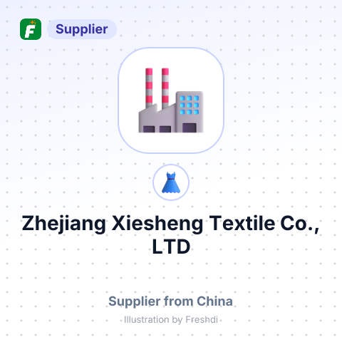 Zhejiang Xiesheng Textile Co., LTD – summary card, no photo uploaded yet