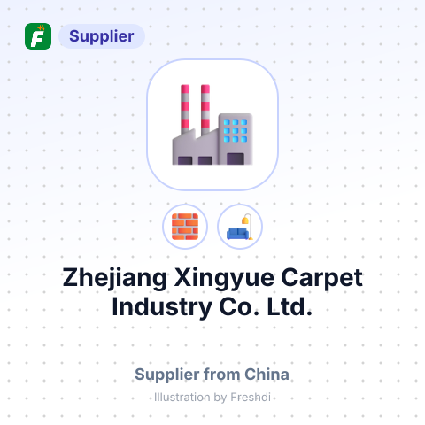 Zhejiang Xingyue Carpet Industry Co. Ltd. – summary card, no photo uploaded yet
