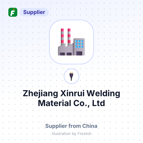 Zhejiang Xinrui Welding Material Co., Ltd – summary card, no photo uploaded yet