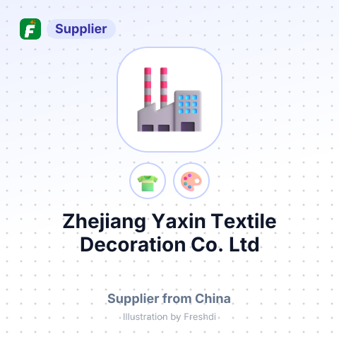 Zhejiang Yaxin Textile Decoration Co.,Ltd – summary card, no photo uploaded yet