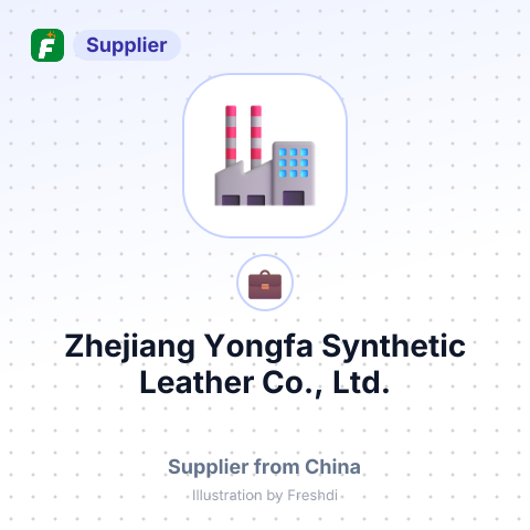 Zhejiang Yongfa Synthetic Leather Co., Ltd. – summary card, no photo uploaded yet