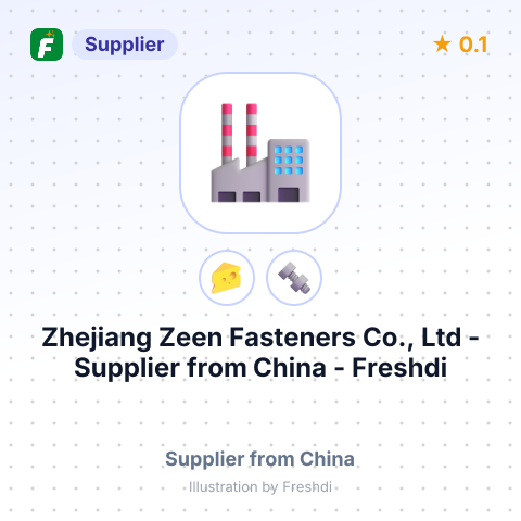 Zhejiang Zeen Fasteners Co., Ltd  – summary card, no photo uploaded yet