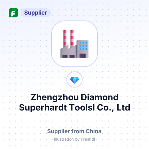 Zhengzhou Diamond Superhardt Toolsl Co., Ltd – summary card, no photo uploaded yet
